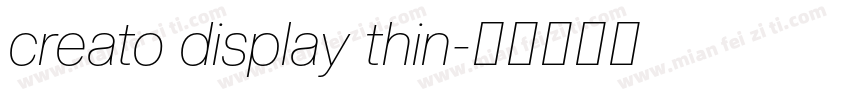 creato display thin字体转换